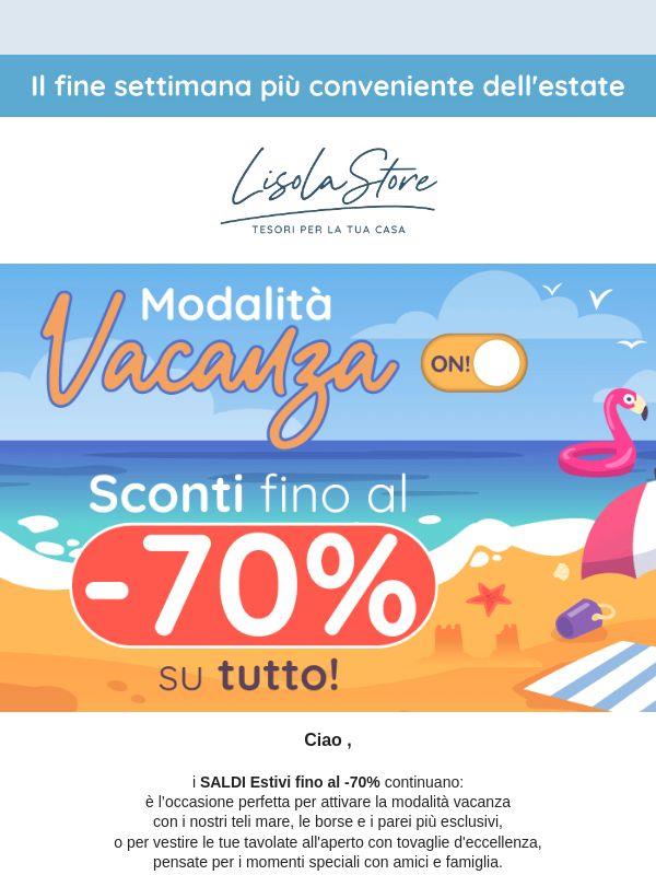 😎 Metti le tue vacanze in modalità ON con i SALDI Estivi fino al -70% su tutti i prodotti