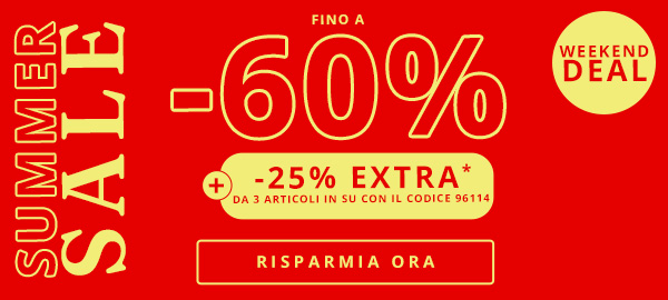 Fino al 60% + 25% EXTRA da 3 articoli