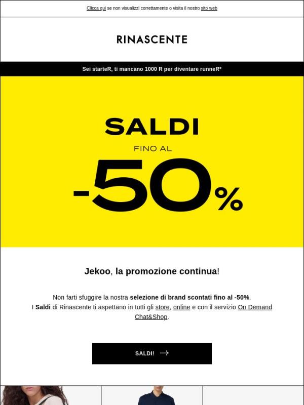 Saldi fino al -50%, la promozione continua!