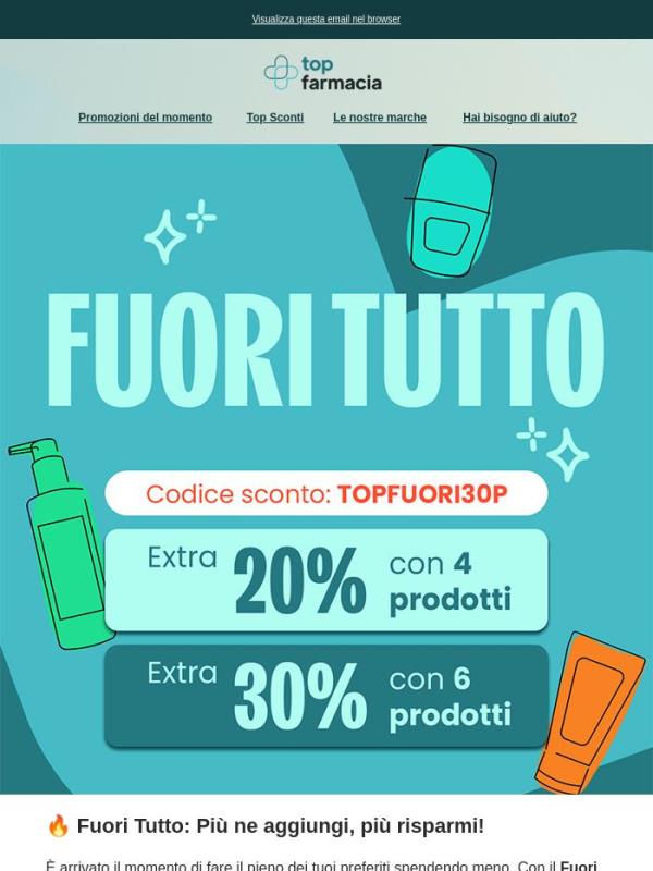 🔥 Fuori Tutto: il tuo sconto aumenta fino al 30%: