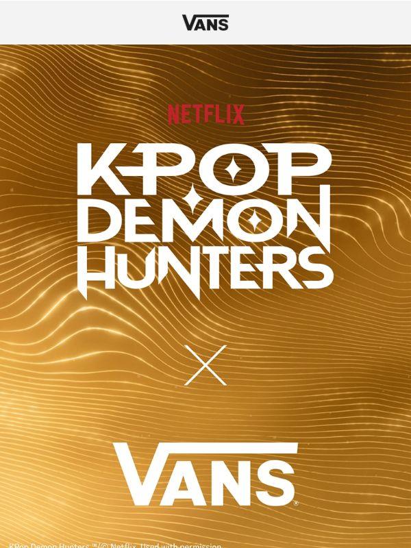 COMING SOON ✨ KPOP DEMON HUNTERS X VANS