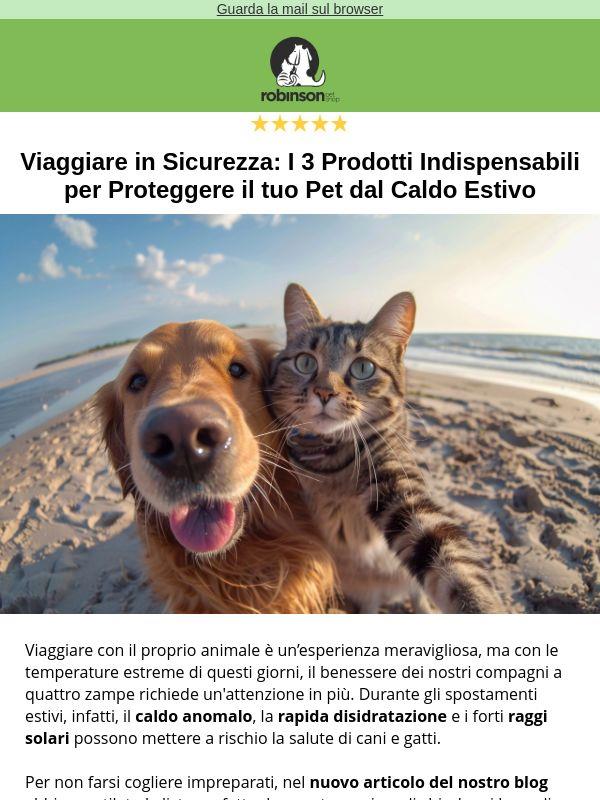 ☀️ Caldo anomalo e vacanze: i 3 "mai-più-senza" per il tuo pet in viaggio 🐾