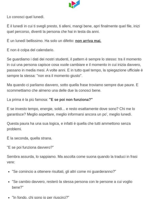 Tanto lunedì inizi, no?