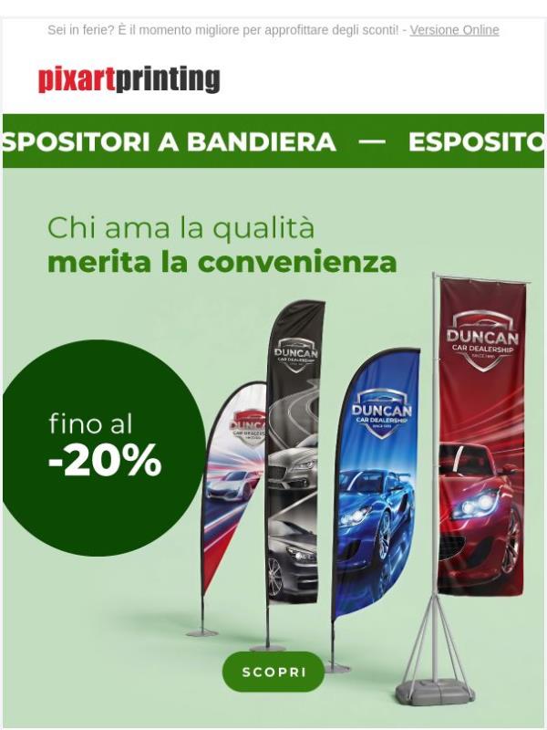 Espositori a bandiera fino al -20%! Le promo estive fino al 19/7!