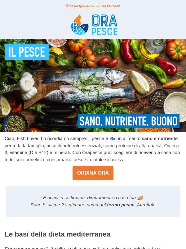 Salve Fish Lover. I pesce 🐟🐟🐟  è sempre una scelta intelligente: sano, nutriente e buono.