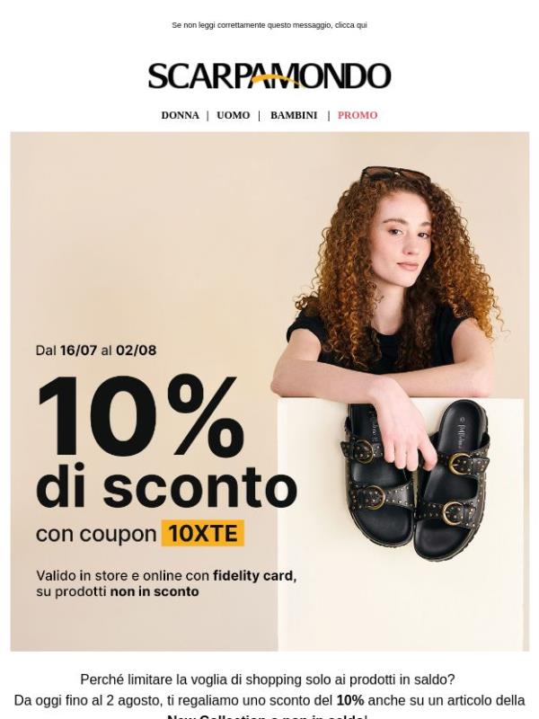 -10% su New Collection e articoli non in saldo 💣