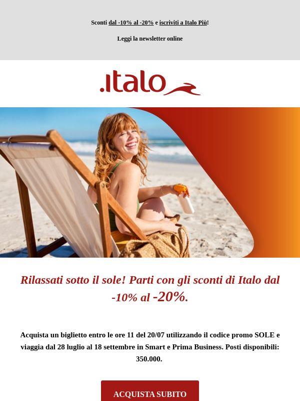 Rilassati sotto il sole! Parti con gli sconti di Italo dal -10% al -20%.