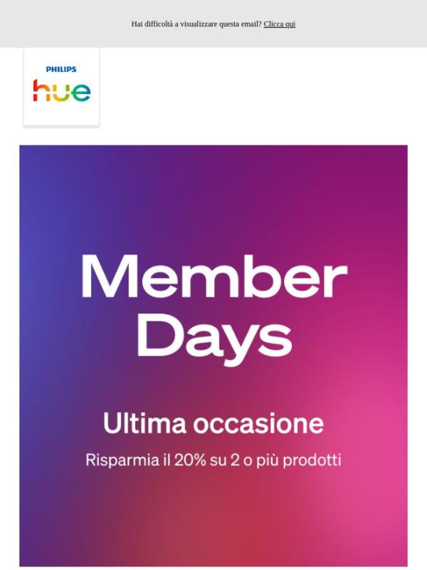Ultima occasione: Member Days