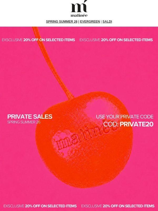 PRIVATE SALES: -20% su articoli selezionati
