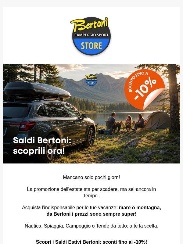 I Saldi Bertoni ti aspettano: sconti fino al -10% 😱