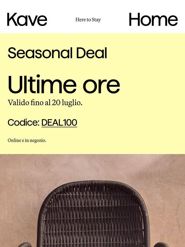 Ultime ore per usare il tuo codice | DEAL100