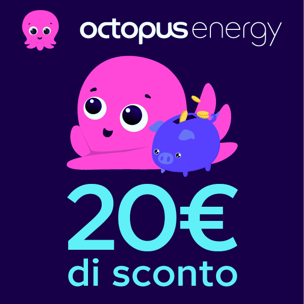 Octopus Energy 20€ di sconto