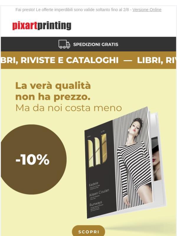 Riviste, libri e cataloghi al -10%. Il meglio al miglior prezzo