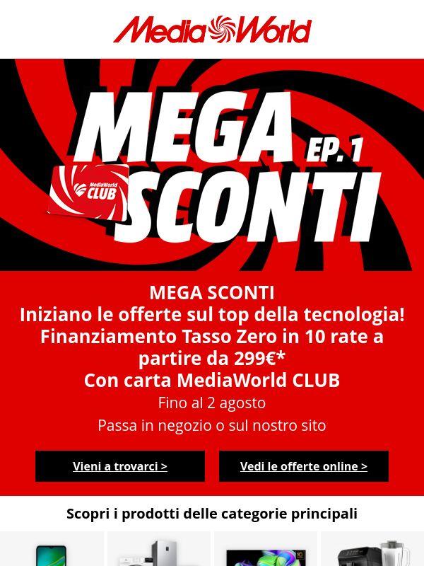 MEGA SCONTI EP. 1: offerte top e pagamento in 10 rate!