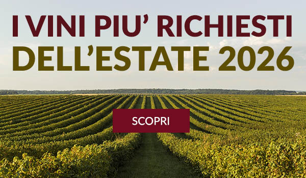 I vini più richiesti dell'estate