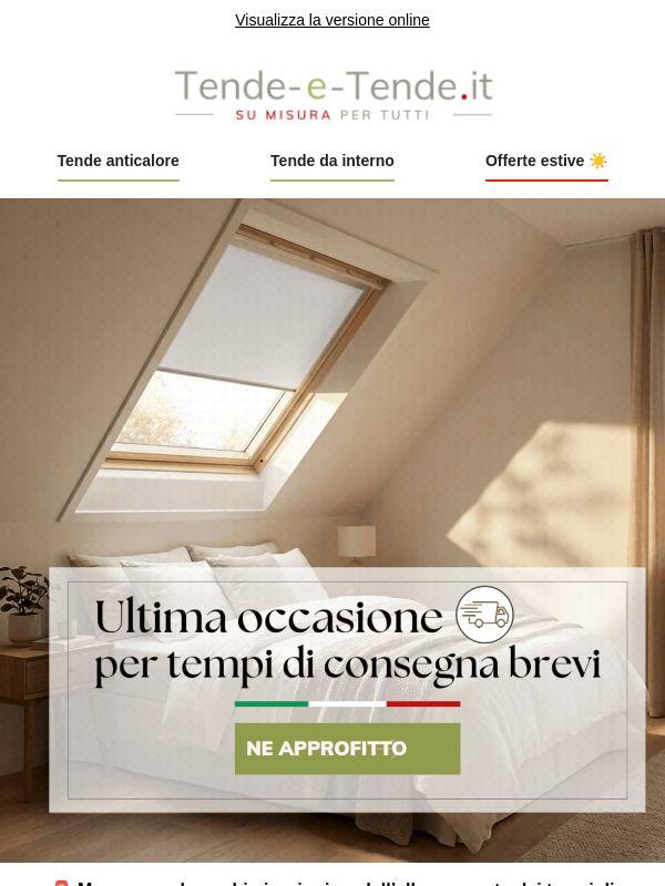 Ultimi giorni per approfittare di tempi di spedizione ridotti