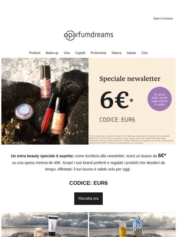 Solo nella newsletter: 6€ per te ✨