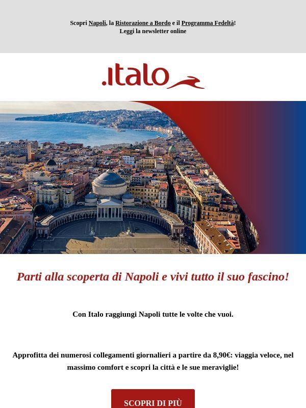 Napoli da 8,90: parti con Italo!