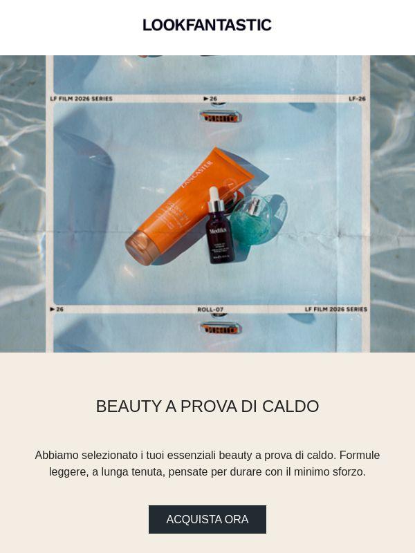 BEAUTY A PROVA DI CALDO