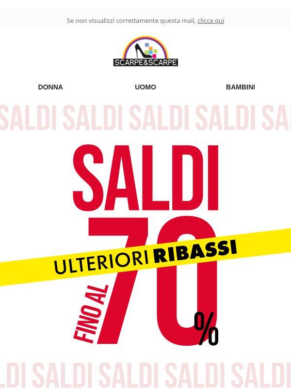 Da oggi 💥 FINO AL -70%