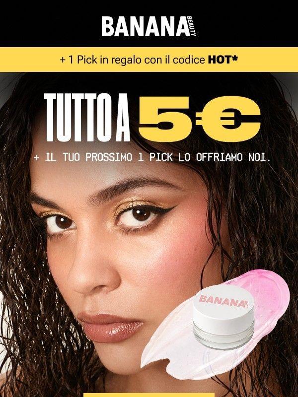 ☀️ 5€ Summer Sale, prendi il glow