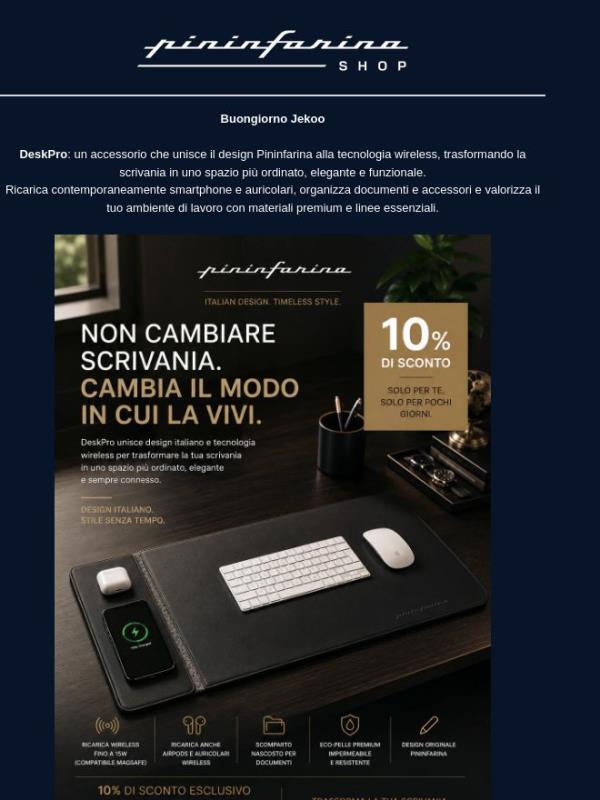 DESKPRO con ricarica Wireless by Pininfarina -10% fino a Domenica 26