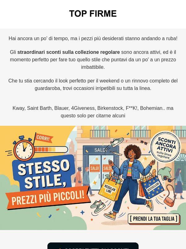 ⚡ Gli sconti non sono finiti! La linea regolare è ancora in promo