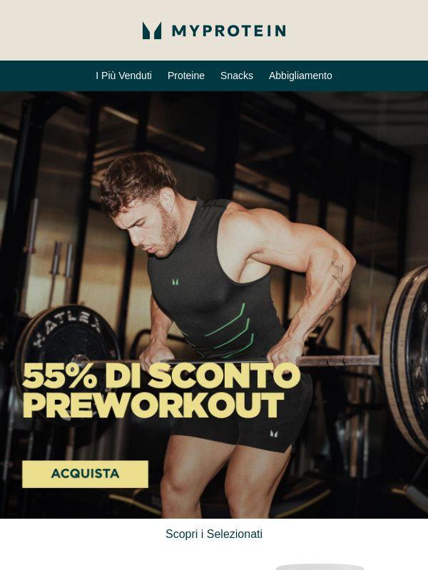 Pronti per il -55% sui Preworkout? 🔥