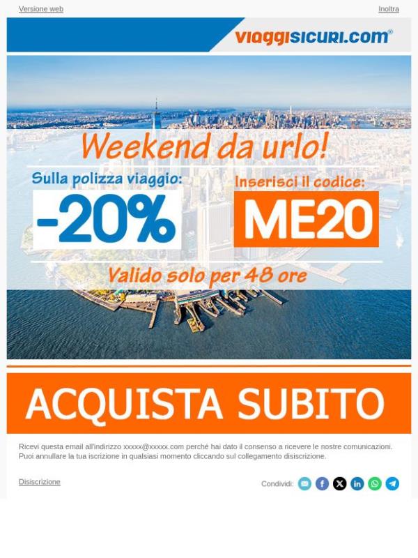 Weekend da urlo: - 20% su tutte le nostre polizze!