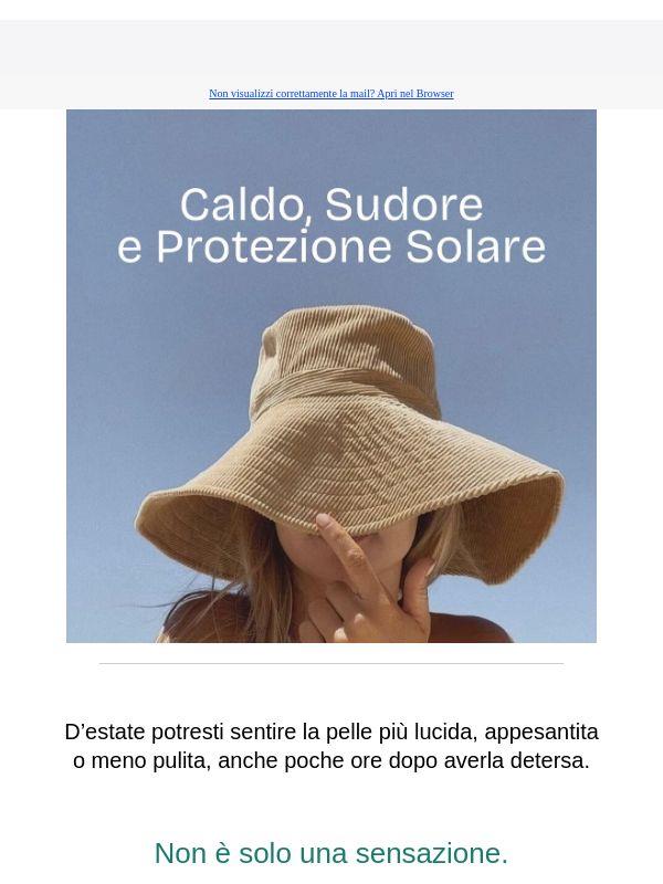 Perché d’estate la pelle sembra più “sporca”?