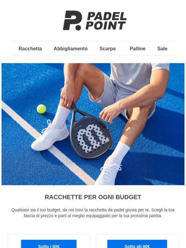 Racchette per ogni budget - Già da 60€ 💙