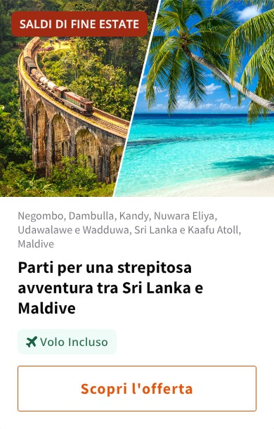 Parti per una strepitosa avventura tra Sri Lanka e Maldive