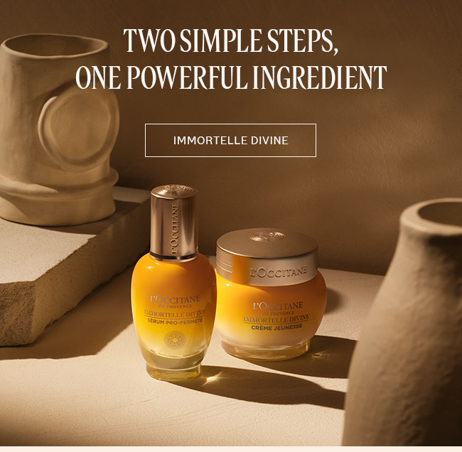 TWO SIMPLE STEPS, ONE POWERFUL INGREDIENT | SHOP IMMORTELLE DIVINE
