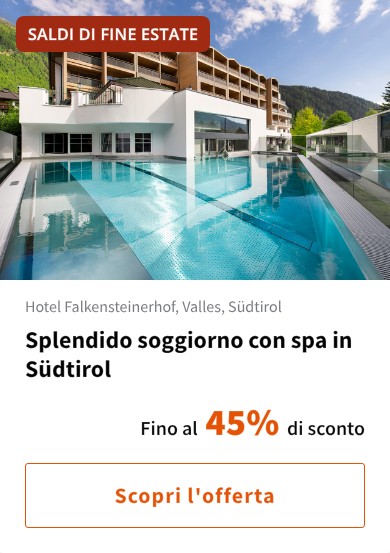 Splendido soggiorno con spa in Südtirol