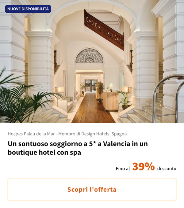 Un sontuoso soggiorno a 5* a Valencia in un boutique hotel con spa