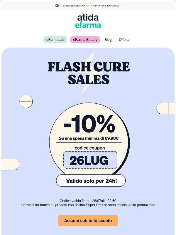 ⚡ Flash Cure Sales | -10% di Sconto per te!