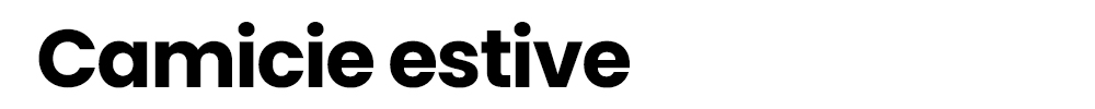 Bold black text reading 'Camicie estive' on white background, Italian for 'summer shirts'