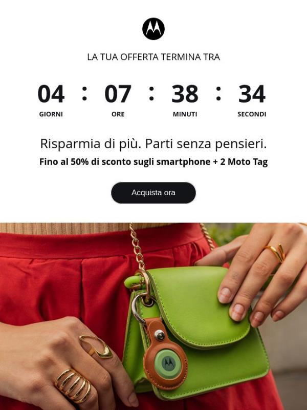 Ultima occasione: fino al 50% di sconto sugli smartphone + 2 Moto Tag