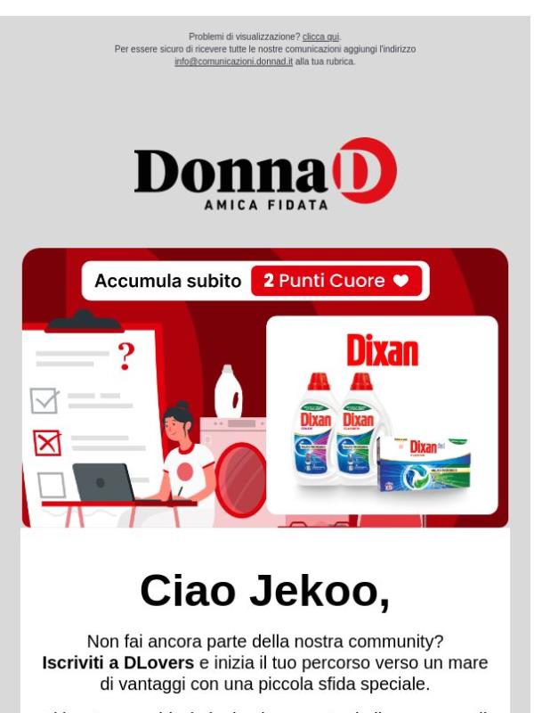 Divertiti con il quiz Dixan e ricevi subito Punti Cuore!