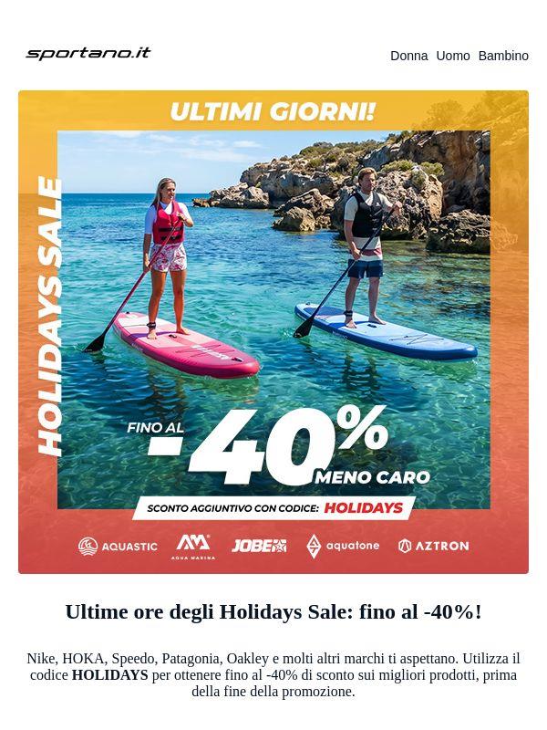 , è l'ultima occasione per approfittare degli sconti fino al -40%! ⏳