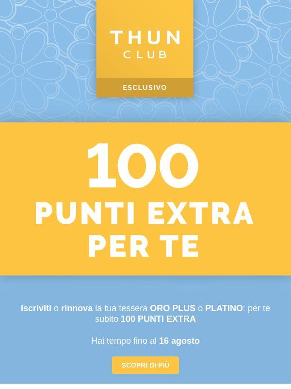 100 punti extra per te 🎁
