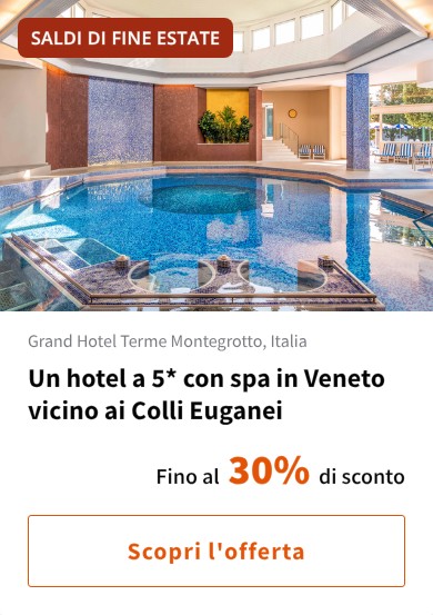 Un hotel a 5* con spa in Veneto vicino ai Colli Euganei