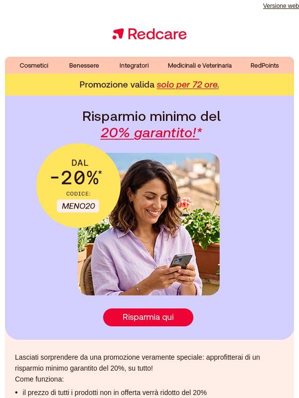 ⏰ 72 ore di super promozione: a partire dal -20% su tutto!