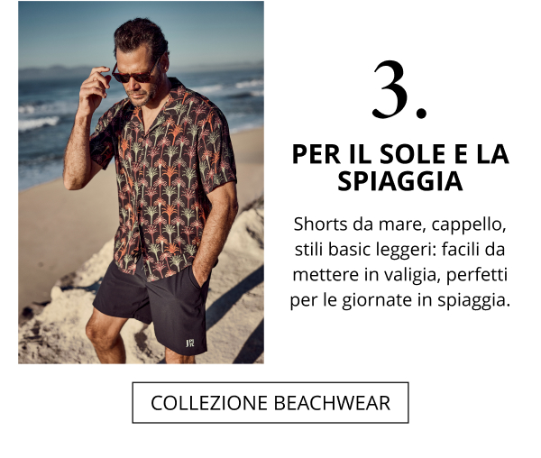 3. Per il sole e la spiaggia