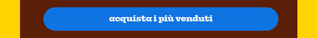 ACQUISTA I PIÙ VENDUTI