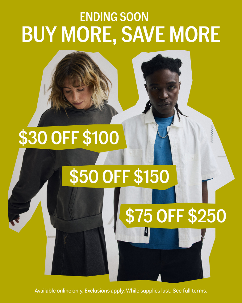 Buy More, Save More | Up to $75 Off