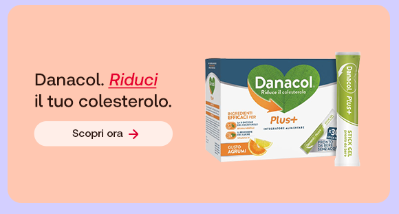 **&ldquo;Prodotti Danacol Plus+ su sfondo rosa. Testo: &lsquo;Danacol. Riduci il tuo colesterolo&rsquo; con pulsante &lsquo;Scopri ora&rsquo;.&rdquo;