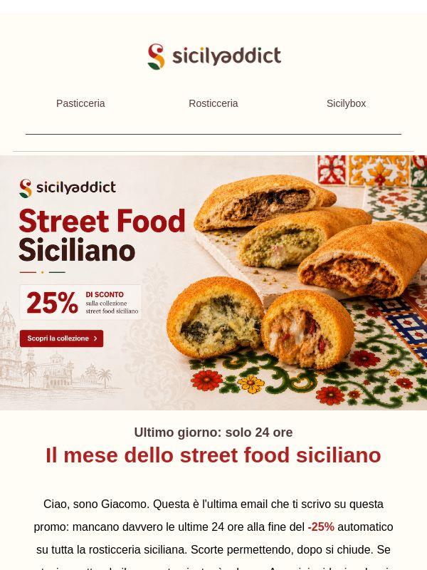⏰ Ultime 24 ore: -25% sullo street food siciliano sta per finire