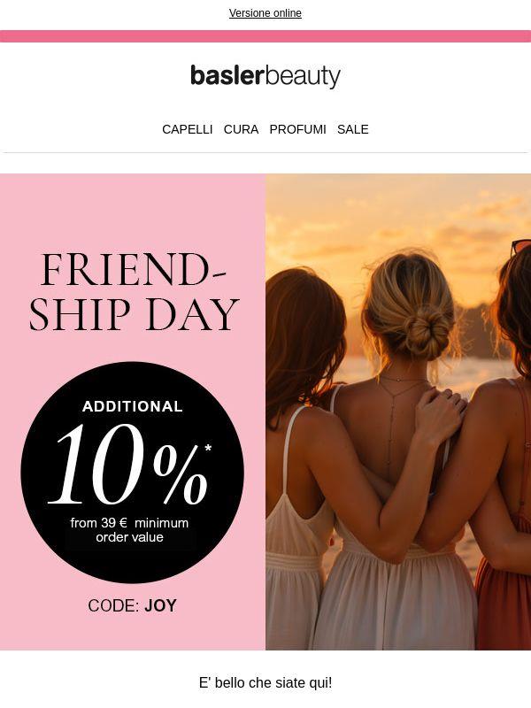 10 % per te e la tua migliore amica – festeggiamo l’amicizia