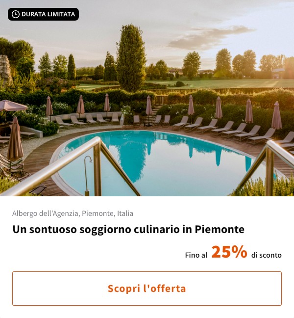 Un sontuoso soggiorno culinario in Piemonte